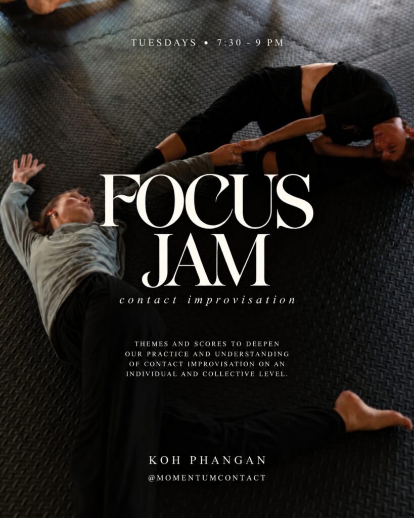 Contact Improvisation Focus Jam · Ready To Move · Koh Phangan