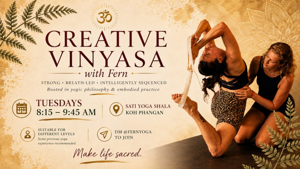 Creative Vinyasa · Sati Yoga · Koh Phangan