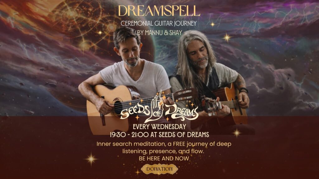 Dreamspell: Ceremonial Guitar Journey · Seeds of Dreams · Koh Phangan