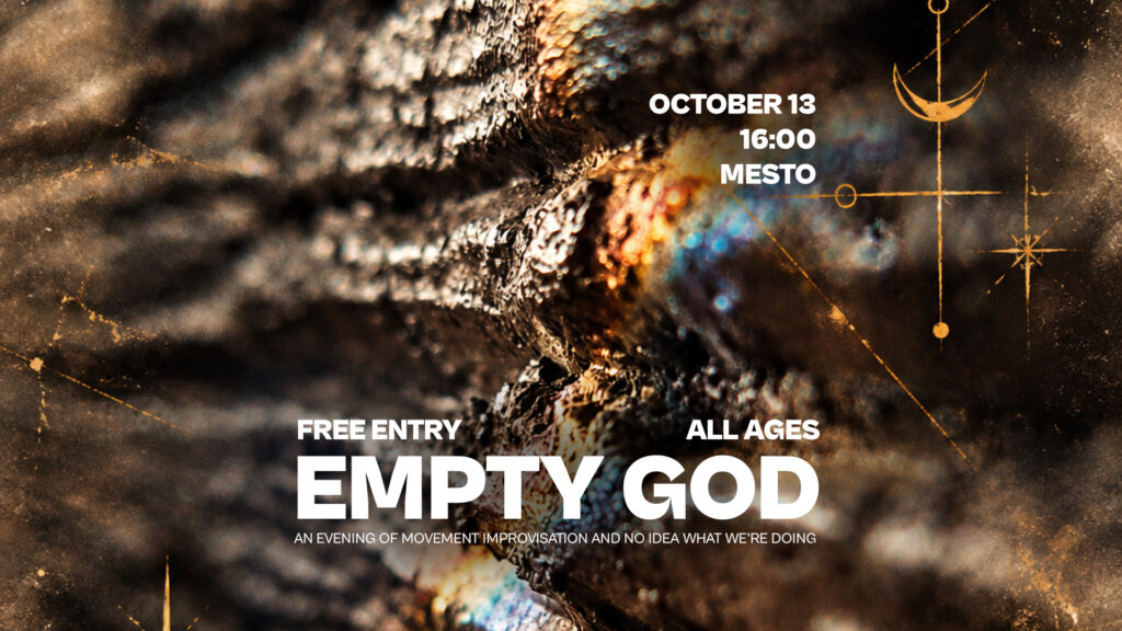 Empty God: An Evening of Movement Improvisation and No Idea What We'Re Doing · Nashe Mesto · Koh Phangan