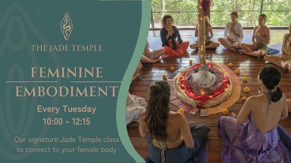 Feminine Embodiment · The Jade Temple · Koh Phangan