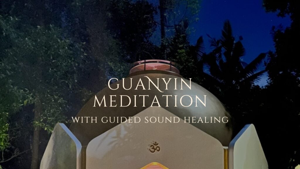 Guanyin Mantra Meditation · HEXAGON · Koh Phangan · Crazy GAKKO