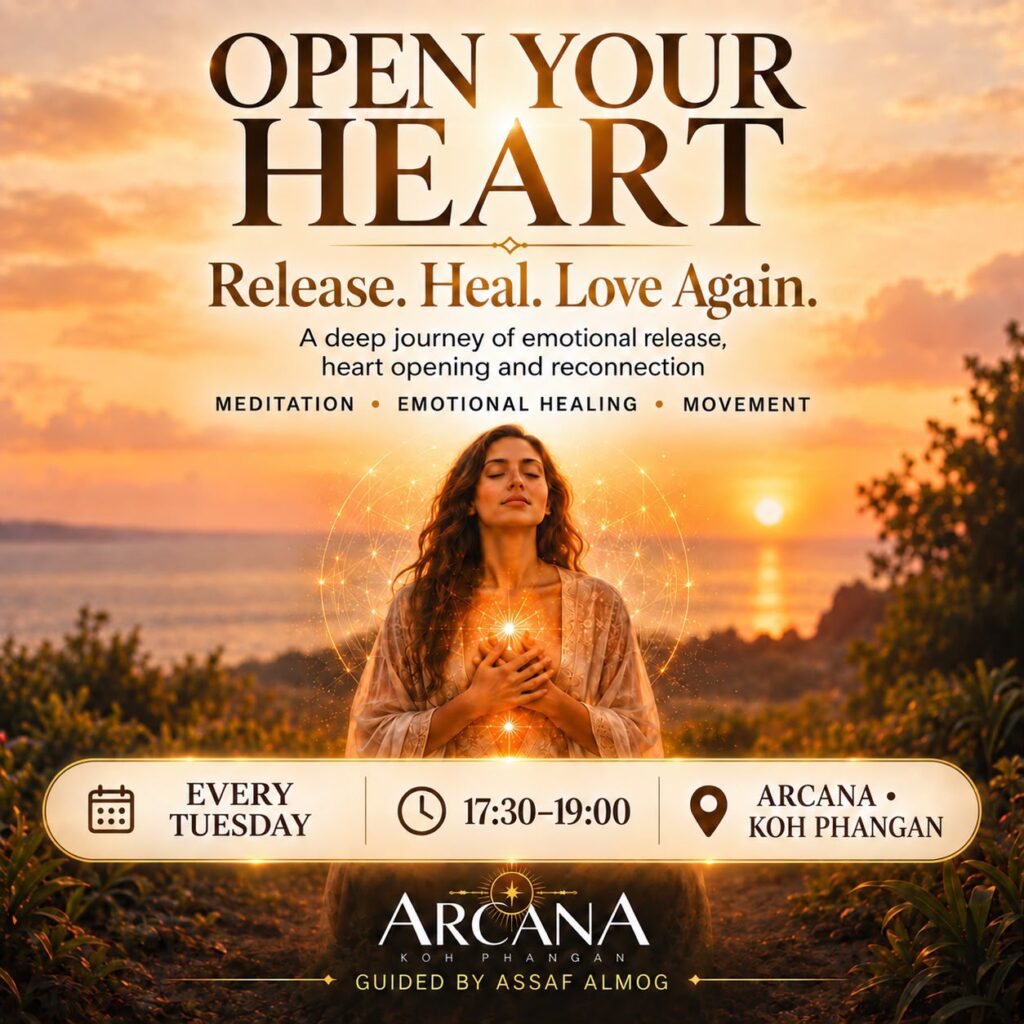 Open Your Heart: A Powerful Journey of Healing, Release & Heart Opening · ARCANA · Koh Phangan