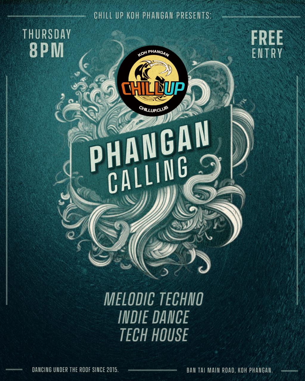 Phangan Calling · Chill Up · Koh Phangan