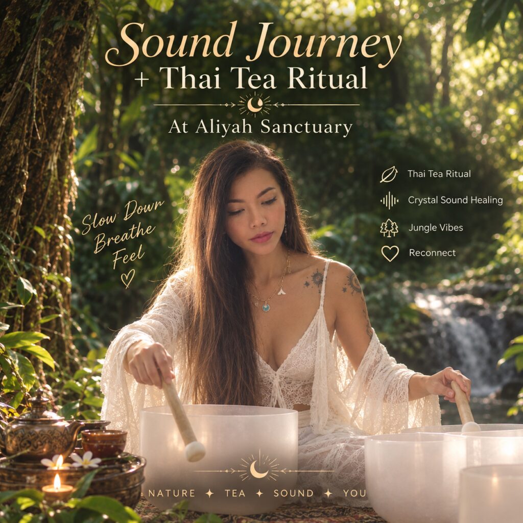 Sound Healing Journey + Thai Tea Ritual · Aliyah Sanctuary · Koh Phangan
