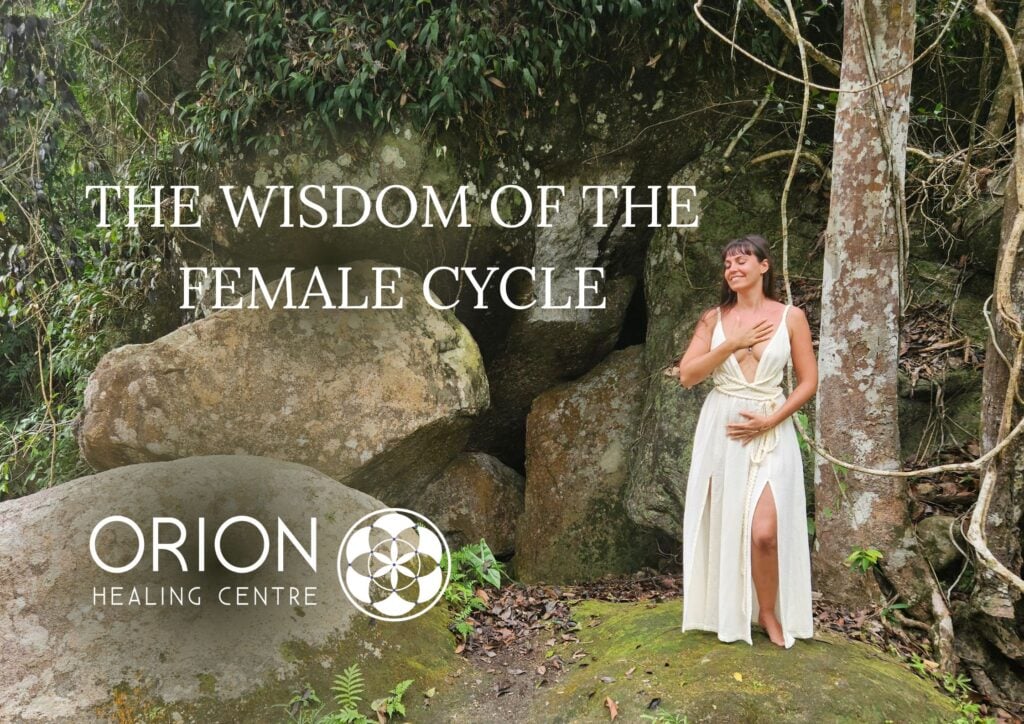 The Wisdom of The Female Cycle · Orion Healing · Koh Phangan