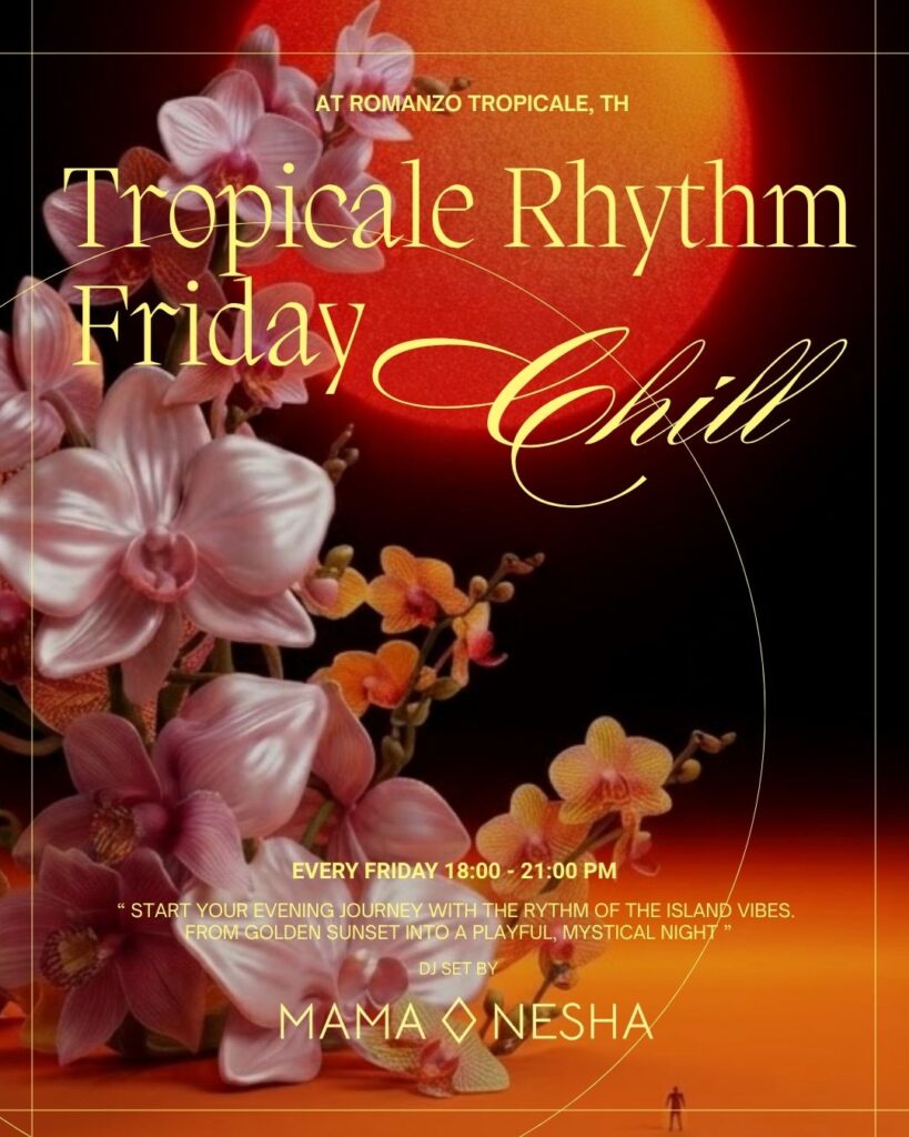 Tropicale Rhythm at Romanzo Tropicale · Romanzo Tropicale · Koh Phangan